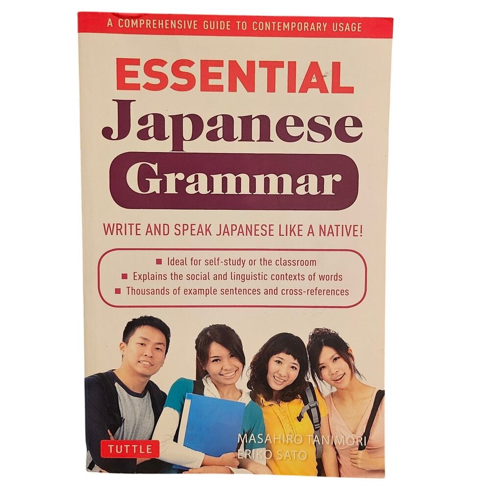 Essential Japanese Grammar: A Comprehensive Guide to Contemporary Usage